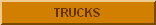 Click to view trucks