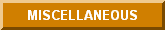 Click to view miscellaneous items